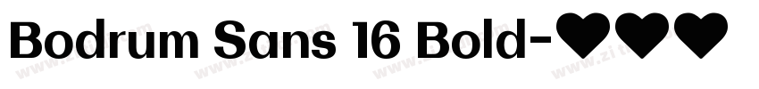 Bodrum Sans 16 Bold字体转换